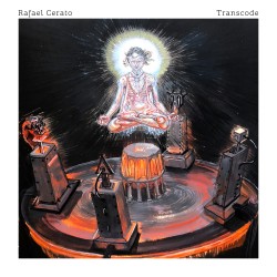 Cover Artwork Rafael Cerato I Transcode – Rafael Cerato I Transcode