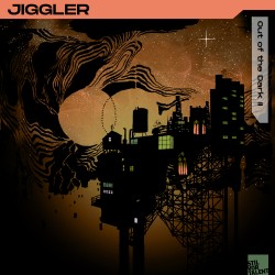 Cover Artwork Jiggler – Out of the Dark | Part II