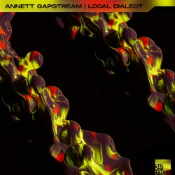 Cover Artwork Annett Gapstream – ANNETT GAPSTREAM | LOCAL DIALECT